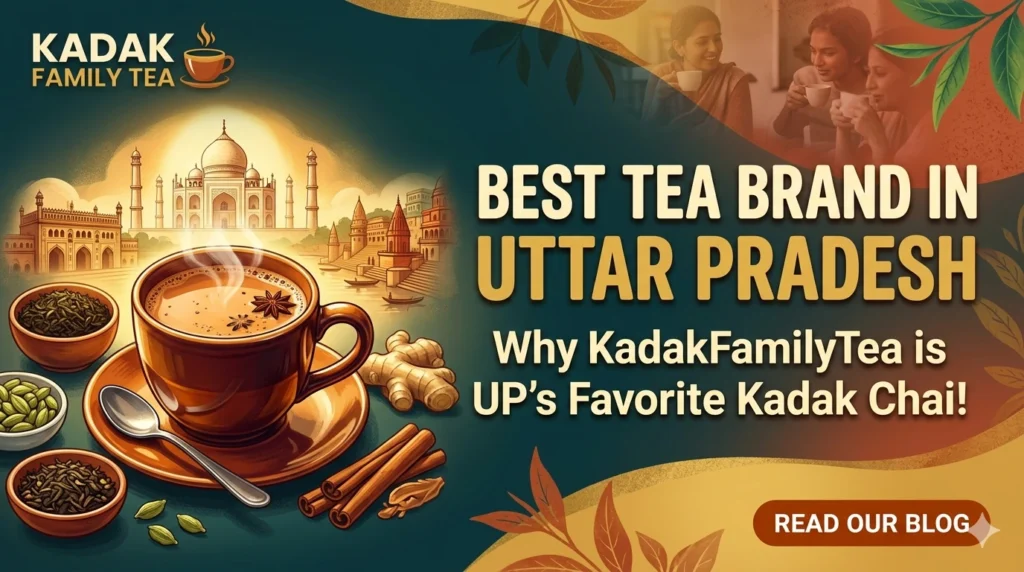 best tea brand in Uttar pradesh