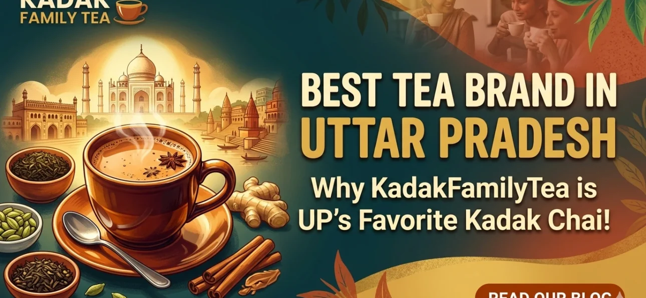 best tea brand in Uttar pradesh